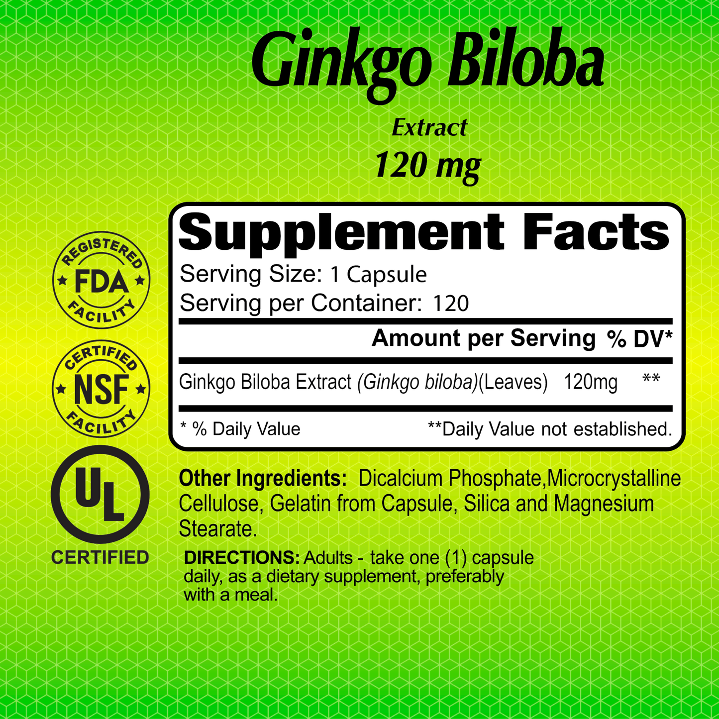 Label for Alfa Vitamins Ginkgo Biloba 120 mg - 120 capsules, featuring FDA, NSF, and UL logos. Supports cognitive health with antioxidants. Supplement facts: 120 capsules per container; adults take one capsule daily.