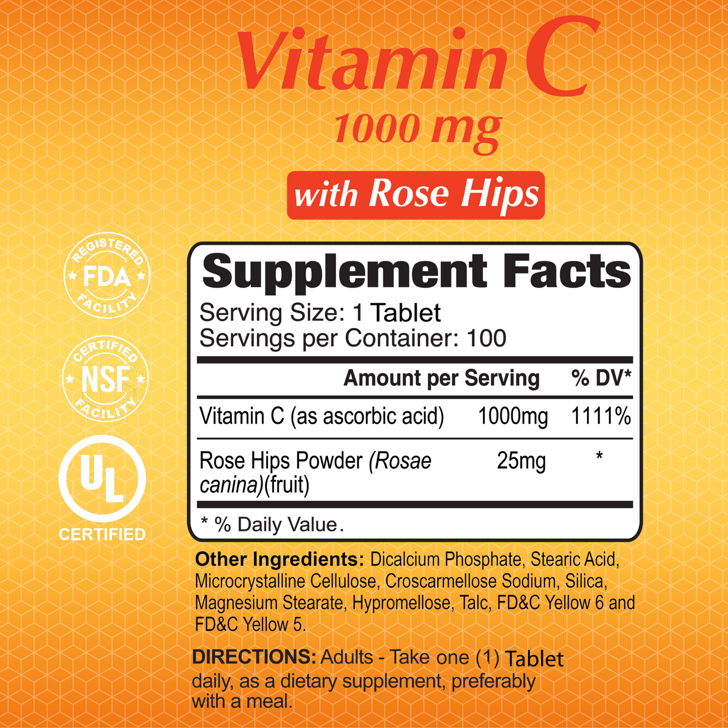 The label for Alfa Vitamins Vitamin C 1000 mg with Rose Hips- 100 Tablets features supplement facts for Vitamin C (1000 mg) and Rose Hips Powder (25 mg). It promotes collagen production, is certified by FDA, NSF, and UL, and the directions advise one tablet daily.