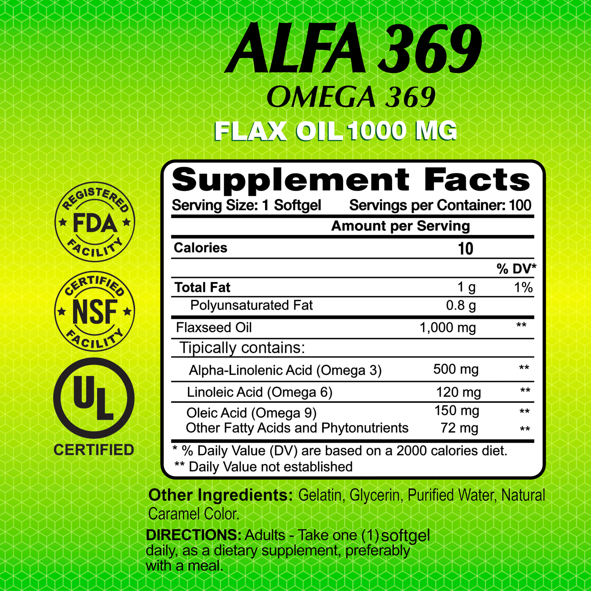 A green and yellow label for Alfa Vitamins Stores Alfa 369 Omega 369 Flax Oil 1000 mg displays supplement facts: 1000 mg flaxseed oil, 500 mg alpha-linolenic acid, plus other fatty acids. It features FDA, NSF, and UL logos, assuring quality compliance.