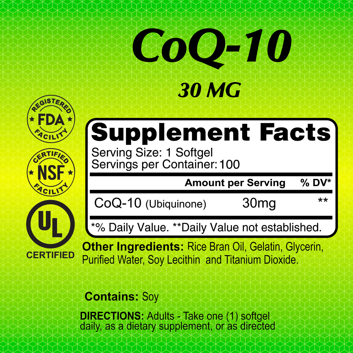 Alfa Vitamins Stores CoQ-10 30 mg - 100 softgels are antioxidant-rich and include rice bran oil, with a serving size of 1 softgel. Certified by FDA, NSF, and UL; daily use directions provided. Contains soy.