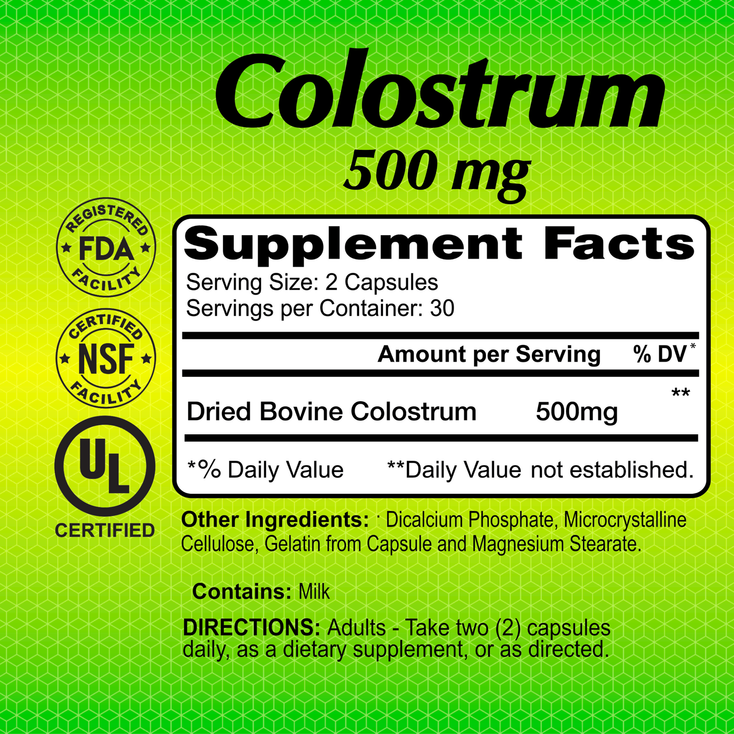 The Alfa Vitamins Store Colostrum 500 mg supplement offers 60 green-labeled capsules, each serving (2 capsules) providing 500 mg of dried bovine colostrum with milk content. Quality is assured by FDA, NSF, and UL certifications for enhanced immune support.