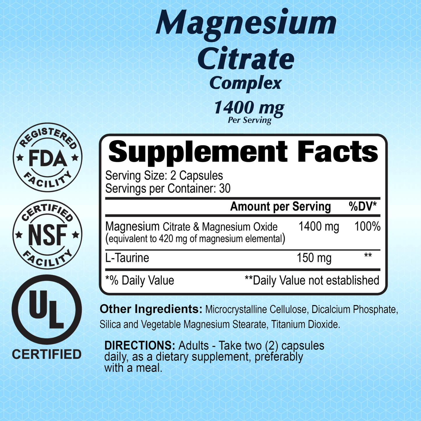 The label for Alfa Vitamins Magnesium Citrate Complex 1400 mg per serving emphasizes supplement details like magnesium and L-taurine for cardiovascular health. Certified by FDA, NSF, and UL, it recommends consuming two capsules daily.