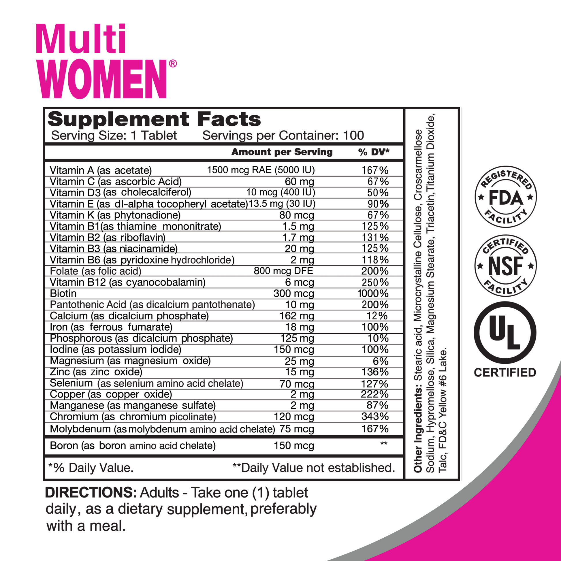 The Multi Women - Daily Multivitamins for Women by Alfa Vitamins offers nutrients like vitamins A, C, D, E, B complex, calcium, and iron. Certified by FDA, NSF, and UL for broad-spectrum support. Directions: Take one tablet daily with a meal. Contains 100 tablets per pack.