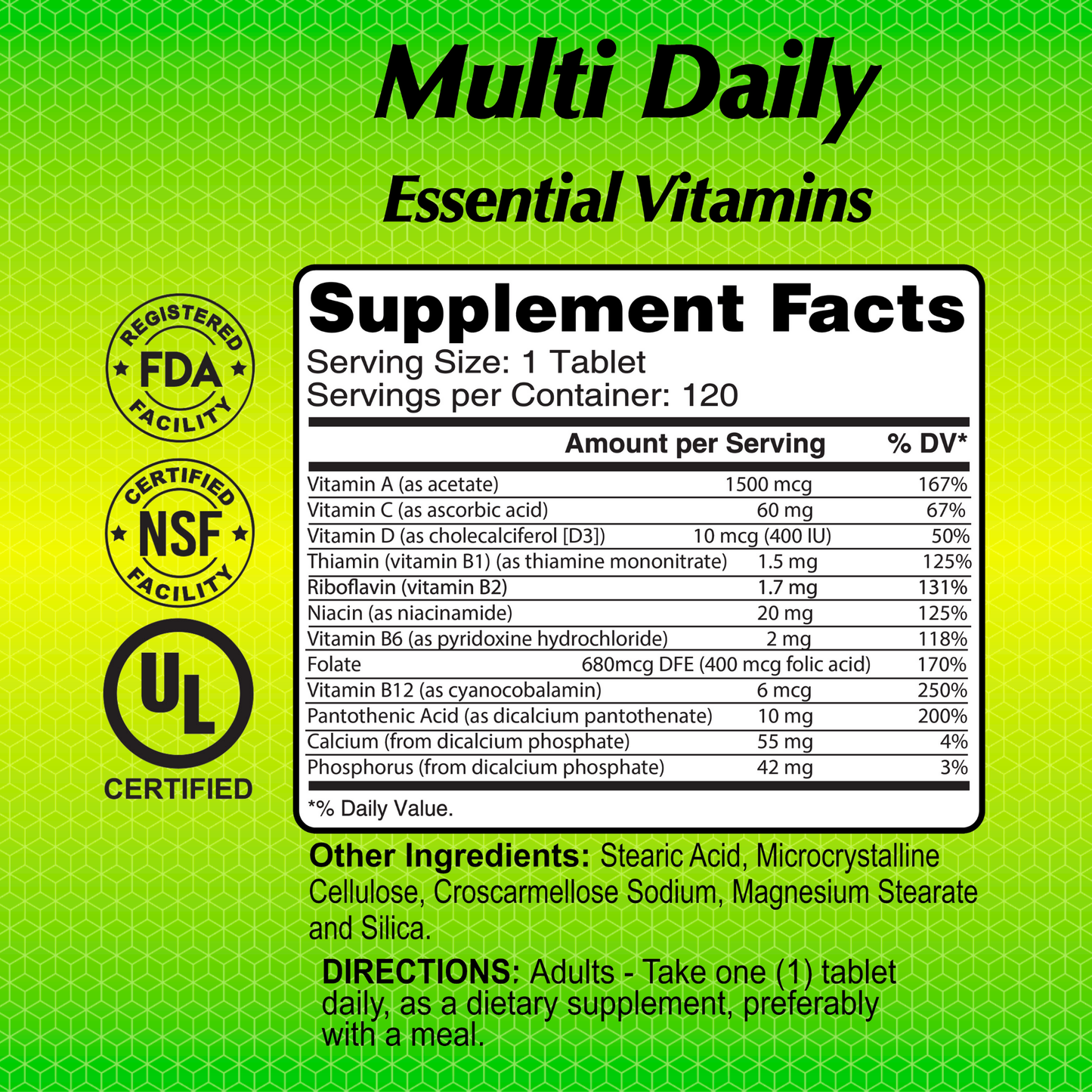 A vibrant green and yellow label titled Multi Daily Essential Vitamins - 120 tabs by Alfa Vitamins adorns this multivitamin tablet bottle. It lists amounts and daily values for vitamins A, C, D3, B12. With FDA, NSF, and UL certifications, it provides guidelines for optimal nutritional support.