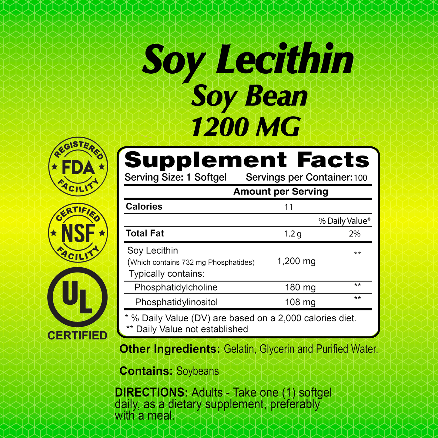 Alfa Vitamins Soy Lecithin 1200 mg supplement features 1200 MG on the label and carries FDA, NSF, and UL certifications. Each softgel provides 1.2g of phospholipid-rich soy lecithin from soybeans. Adults are directed to take one softgel daily. Other ingredients include gelatin and glycerin.