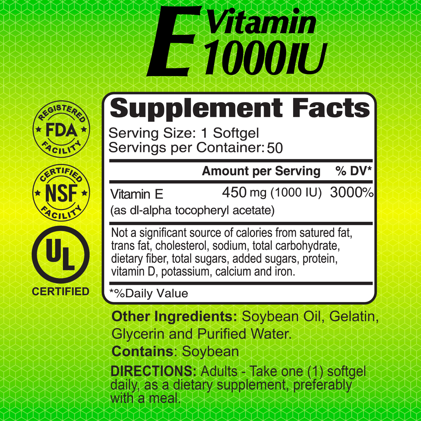 The Alfa Vitamins Vitamin E 1000 IU supplement label flaunts FDA, NSF, and UL certifications. Each softgel contains 450 mg of alpha-tocopherol with antioxidant benefits. Ingredients: soybean oil, gelatin, glycerin, purified water. Take one per day. Contains 50 softgels.