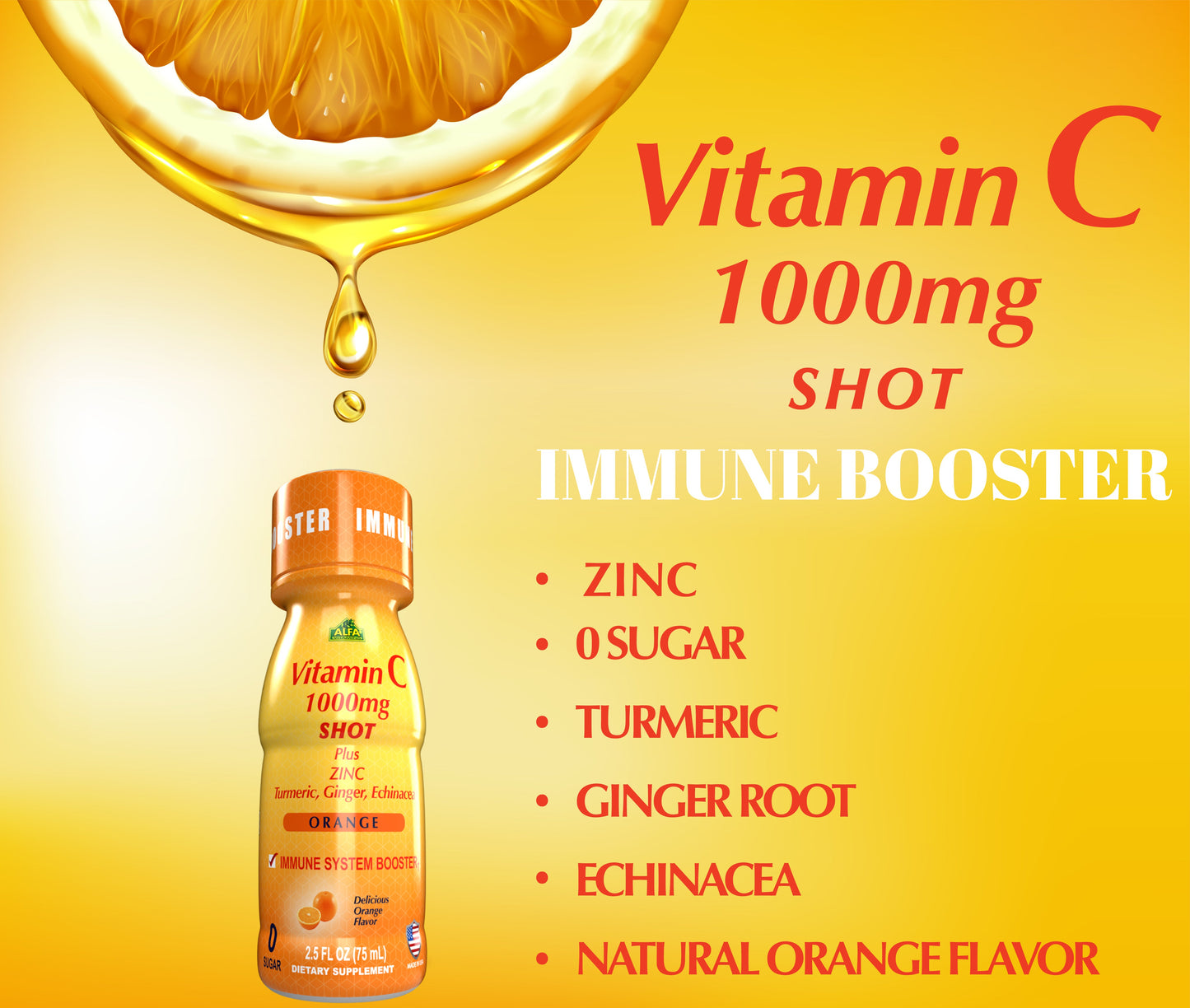 A bottle of Alfa Vitamins Vitamin C 1000mg Immunity Shot — 4 Box is shown with a large orange slice and a drop. Benefits: zinc, turmeric, ginger root, echinacea, natural orange flavor—all in a sugar free formula.