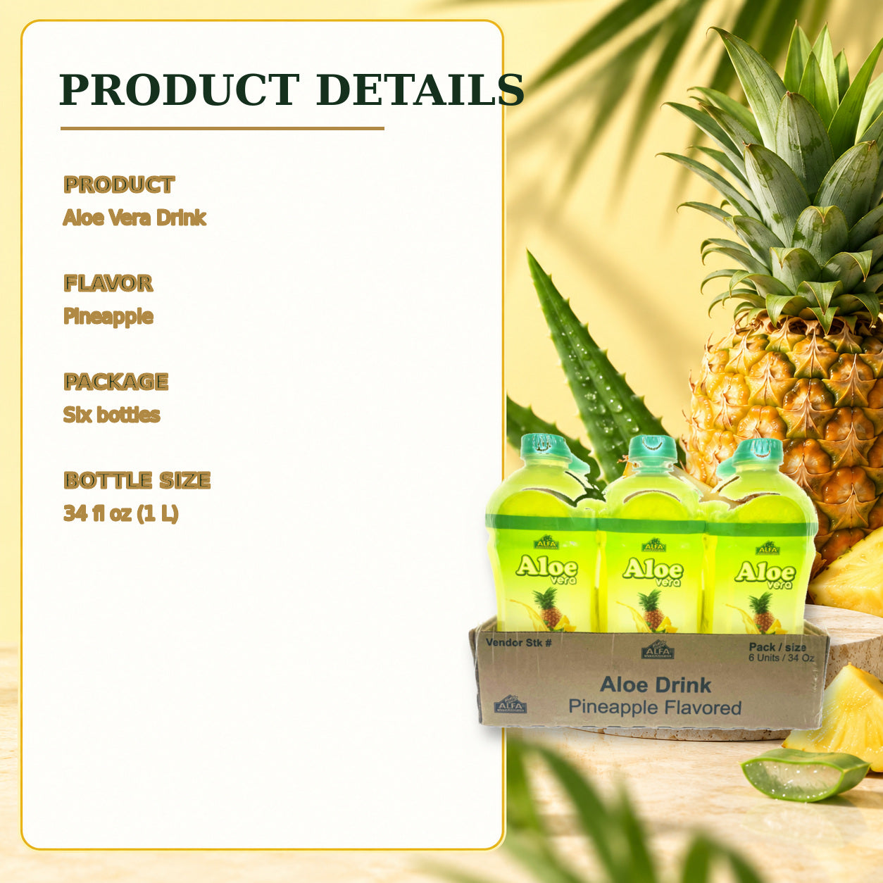 Aloe Vera Drink pineapple flavor product and package details
