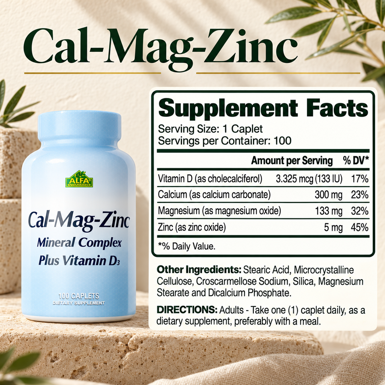 Complete Cal-Mag-Zinc Supplement Facts with nutrient forms, amounts, Daily Values, other ingredients and adult directions