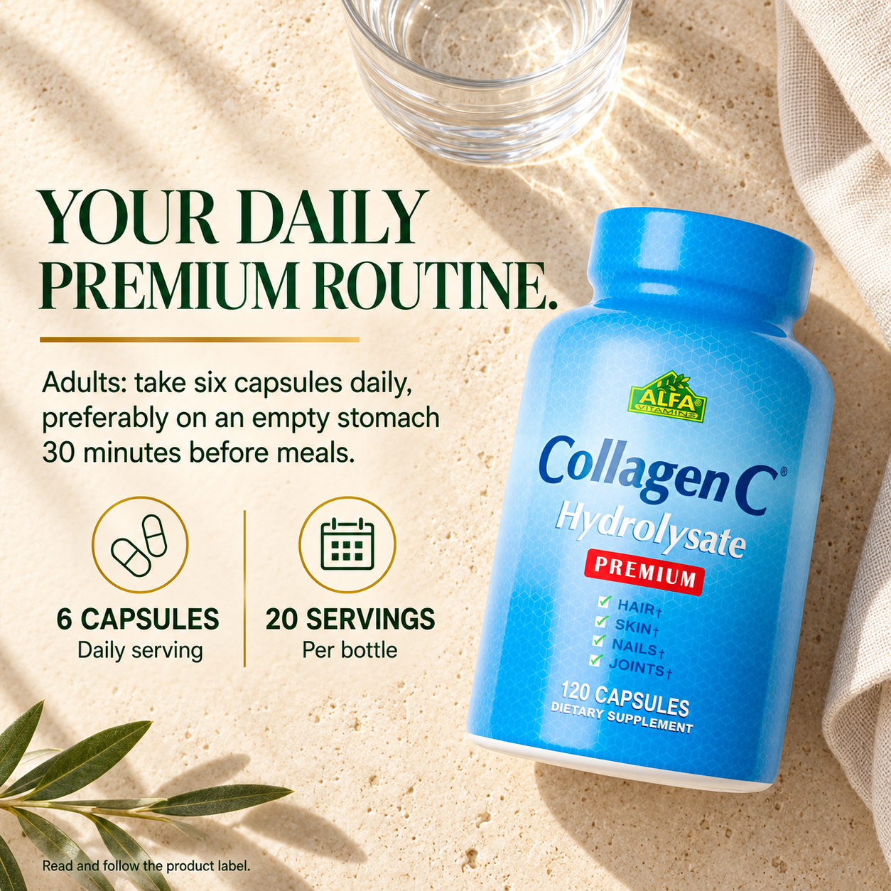 CollagenC Premium directions: six capsules daily preferably on an empty stomach 30 minutes before meals, with 20 servings per bottle