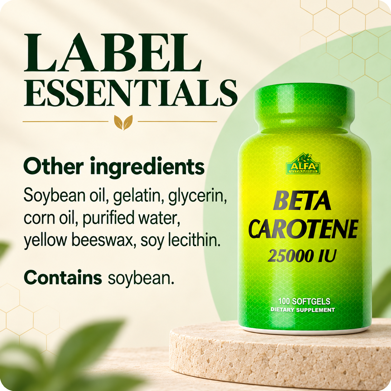 Beta Carotene other ingredients and soybean statement.
