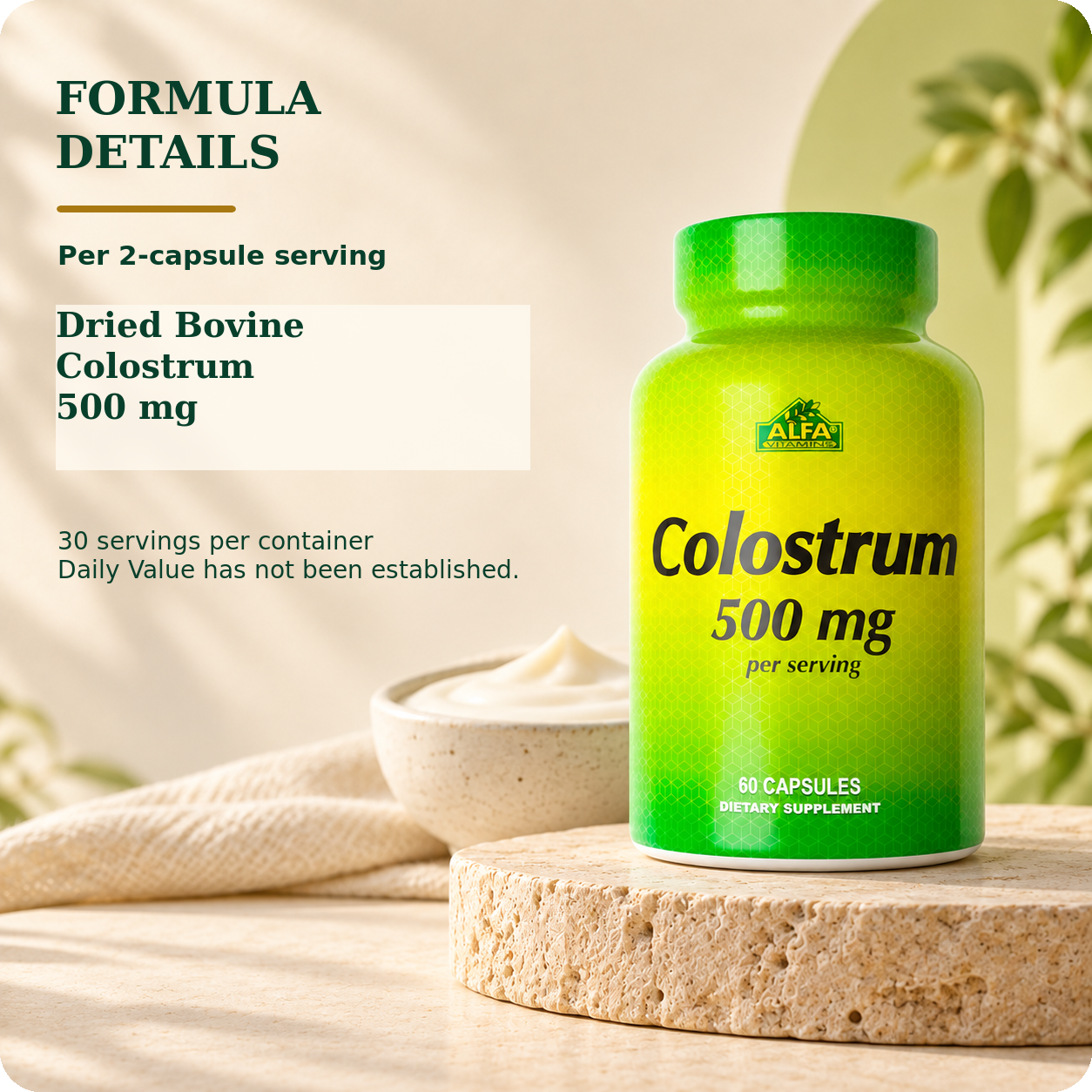 Dried bovine colostrum 500 mg per existing two-capsule serving.