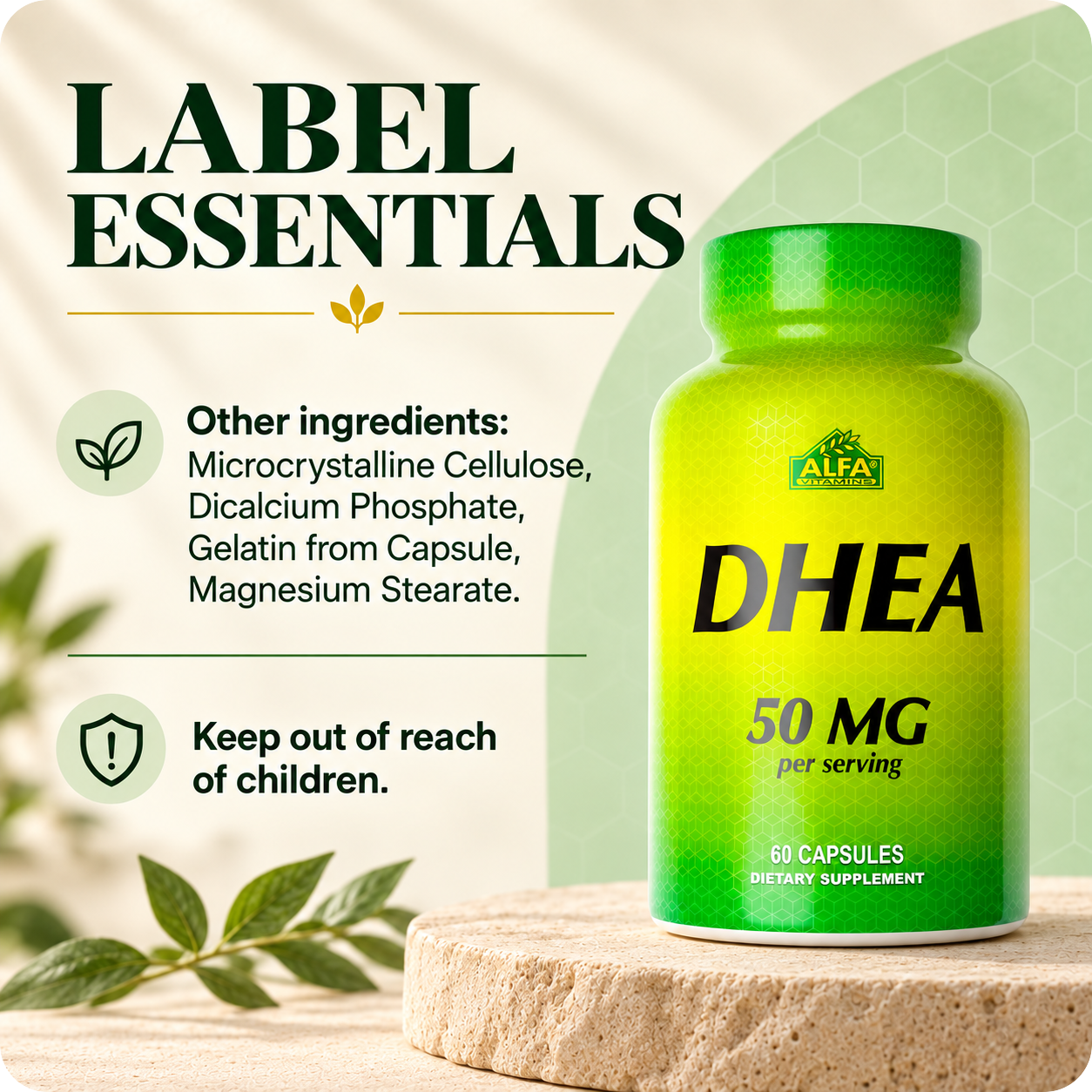 DHEA verified label essentials and cautions.