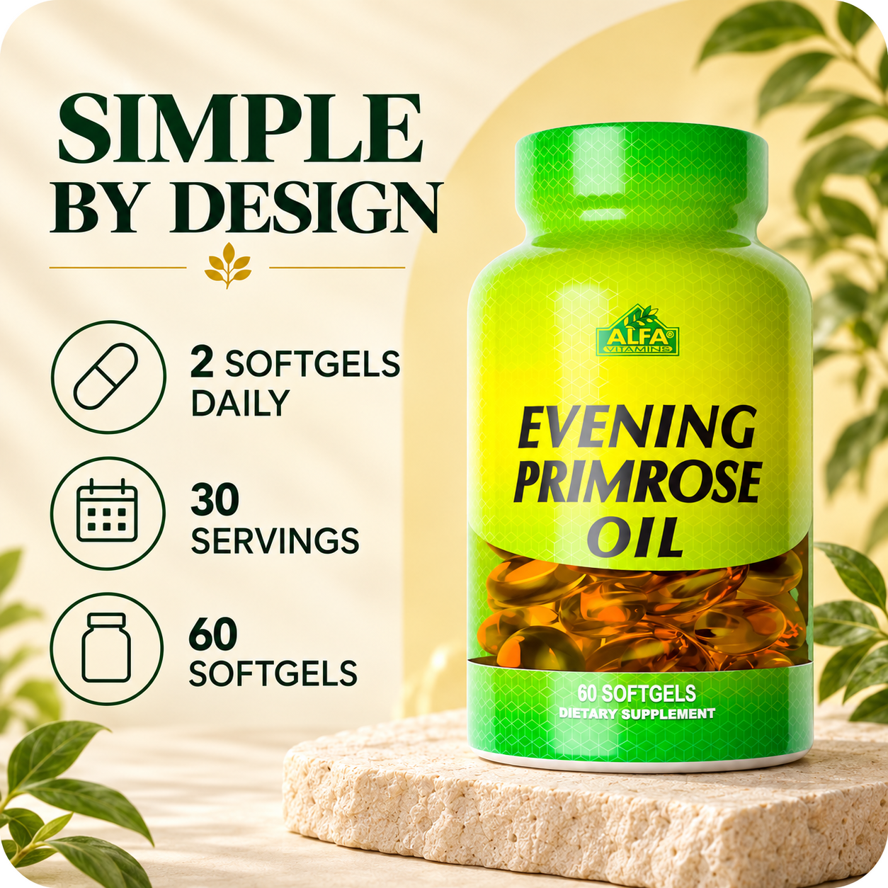 Evening Primrose Oil directions: two softgels daily.