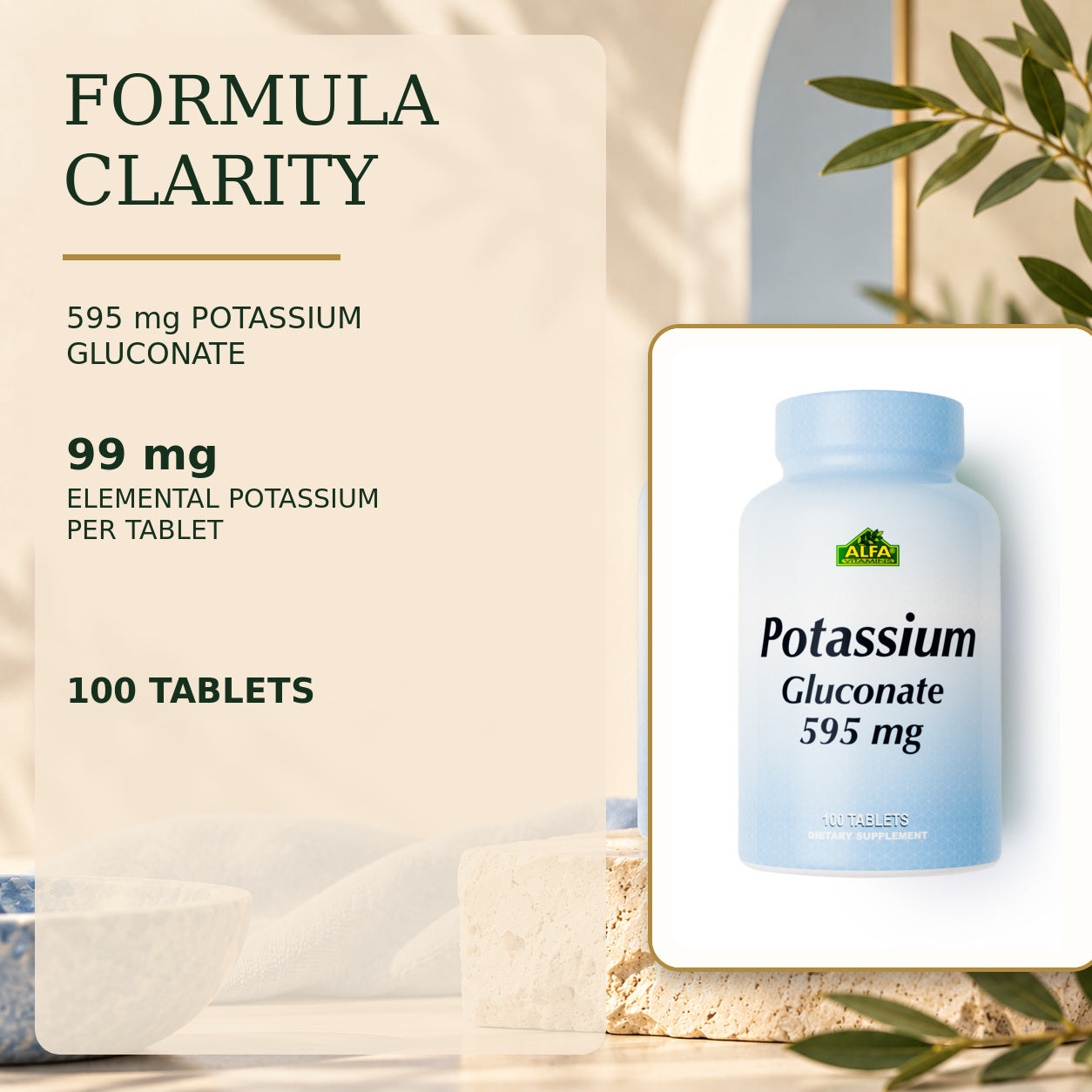 Alfa Vitamins Potassium Gluconate formula clarity: 595 mg compound and 99 mg elemental potassium per tablet.