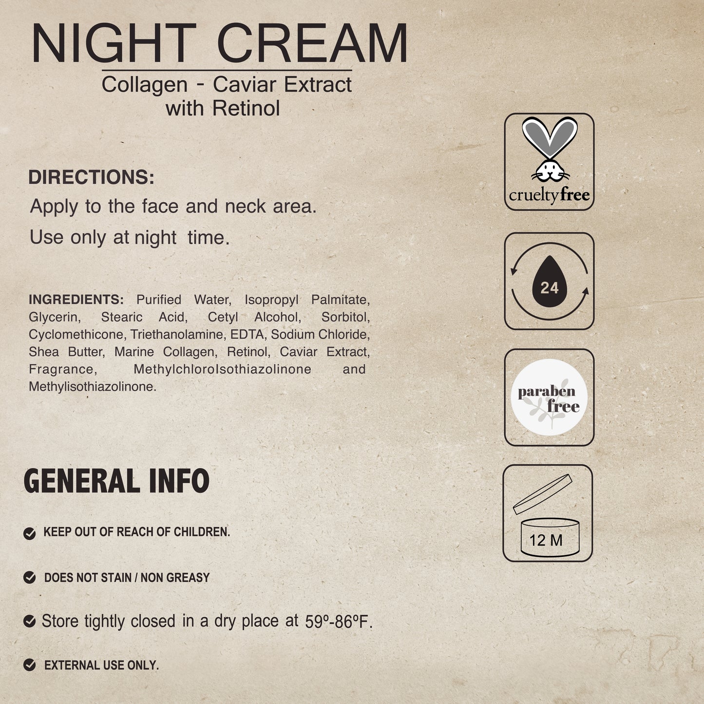 An image of Alfa Vitamins Night Cream label, 4 oz, shows Retinol, Caviar Extract, and Collagen. Features application directions, ingredient list, cruelty-free and paraben-free icons, 12-month use symbol, external use note. Includes general info and storage instructions for your skincare routine.